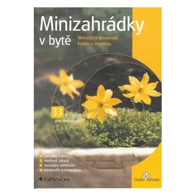 Minizahrádky v bytě (Jana Hanšpachová)