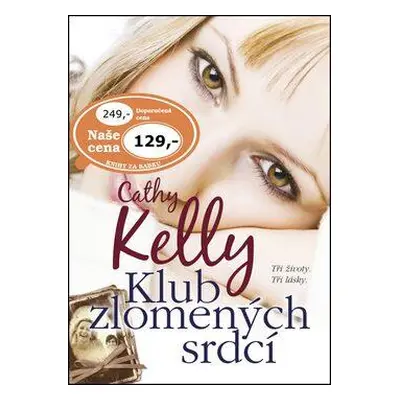 Klub zlomených srdcí (Cathy Kelly)