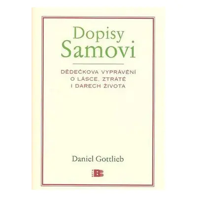 Dopisy Samovi (Daniel Gottlieb)