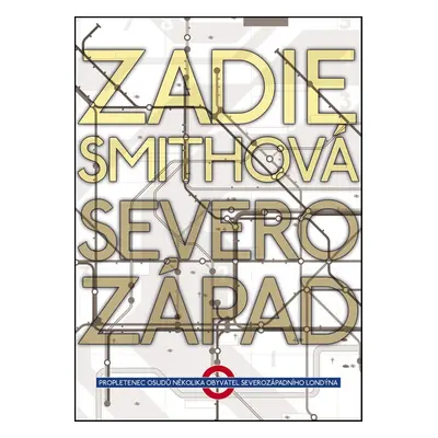 Severozápad (Zadie Smith)