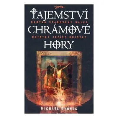 Tajemství Chrámové hory (Michael Byrnes)