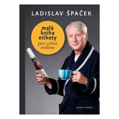 Malá kniha etikety (Ladislav Špaček)