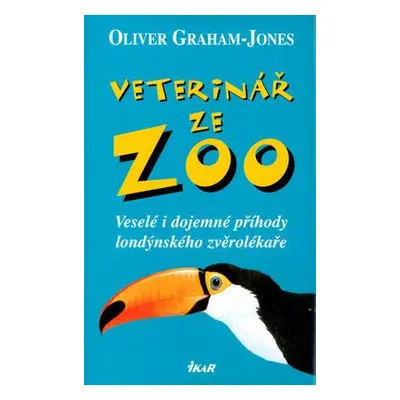 Veterinář ze ZOO (GrahamJones Oliver)