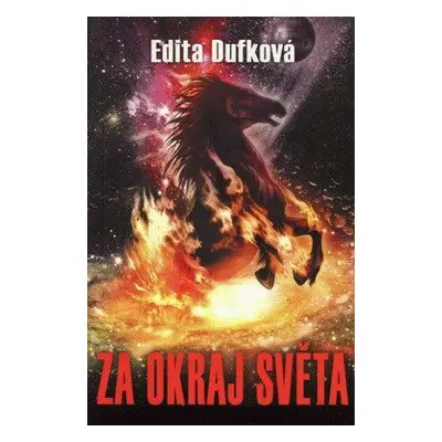 Za okraj světa (Dufková Edita)