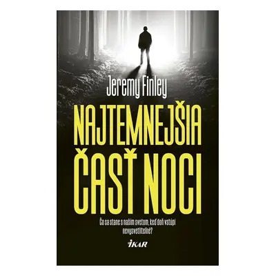 Najtemnejšia časť noci (Jeremy Finley) (slovensky)