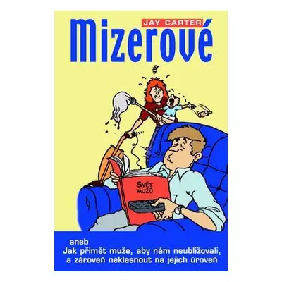 Mizerové (Carter, Jay)