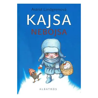 Kajsa Nebojsa (Astrid Lindgrenová)