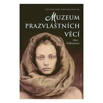 Muzeum prazvláštních věcí (Alice Hoffman)