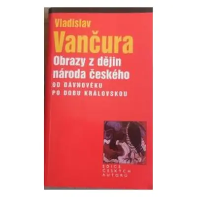 Obrazy z dějin národa českého (Vladislav Vančura)