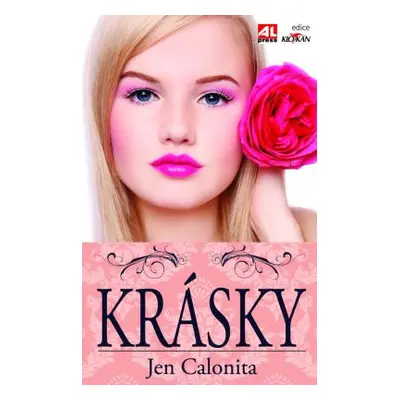 Krásky (Jen Calonita)