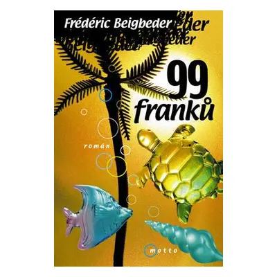 99 franků (Fréderic Beigbeder)