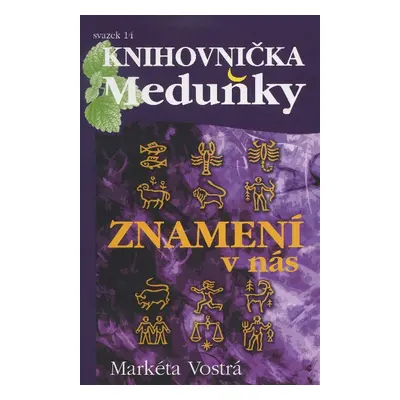 Znamení v nás - svazek 14 (Markéta Vostrá)