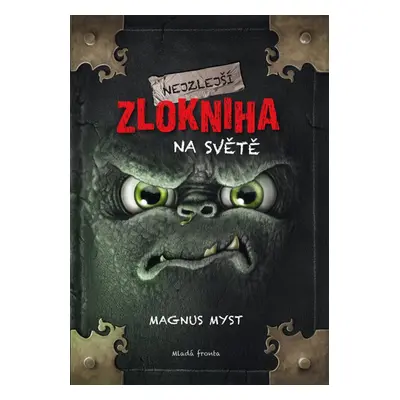 Nejzlejší zlokniha na světě (Magnus Myst)