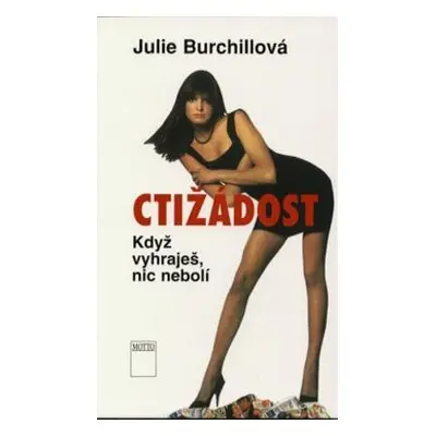 Ctižádost (Julie Burchillová)