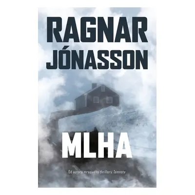 Mlha (Ragnar Jónasson)