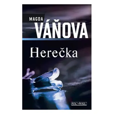 Herečka (Magda Váňová)