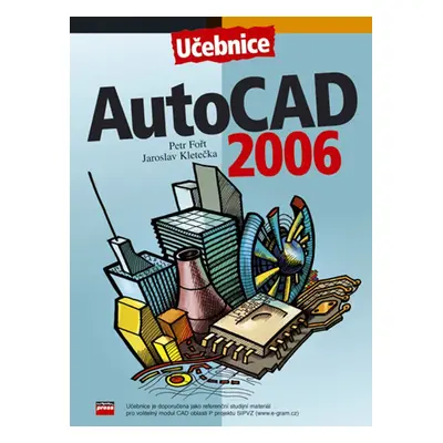 AutoCad 2006 (Jaroslav Kletečka)