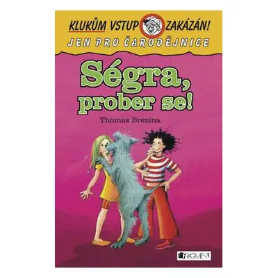 Ségra, prober se! (Thomas Brezina)