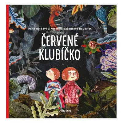 Červené klubíčko (Irena Hejdová)