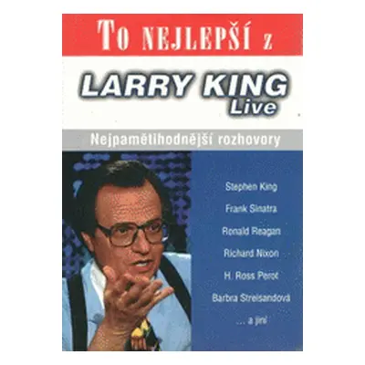 To nejlepší z Larry King live (King Larry)