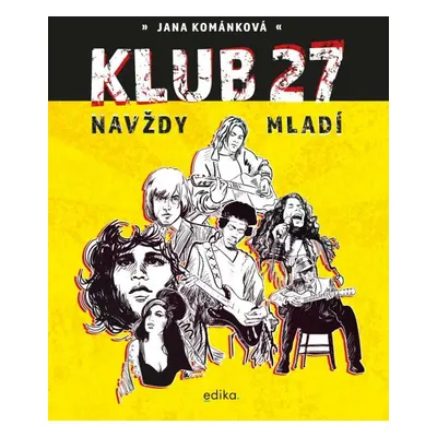 Klub 27 Navždy mladí (Jana Kománková)