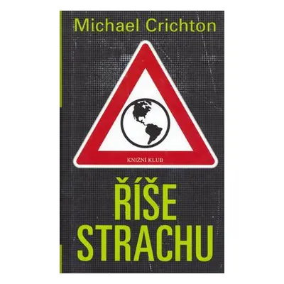 Říše strachu (Michael Crichton)