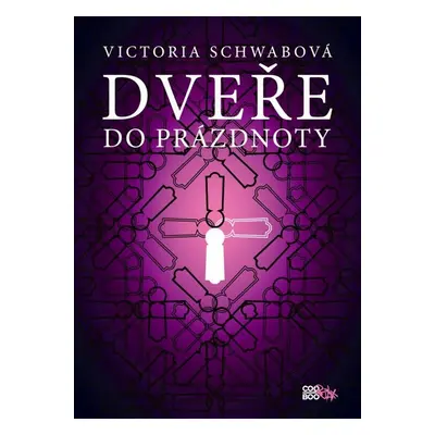 Dveře do prázdnoty (Victoria Schwabová)