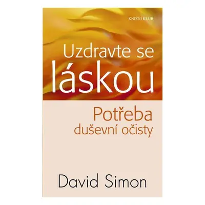 Uzdravte se láskou (Simon David) (slovensky)