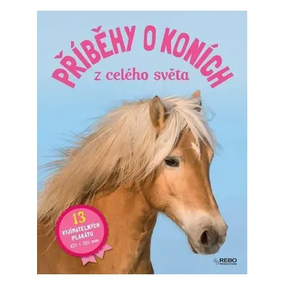 Příběhy o koních z celého světa (Christelle Huet-Gomez)