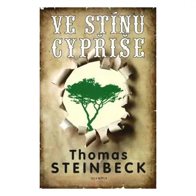 Ve stínu cypřiše (Thomas Steinbeck)