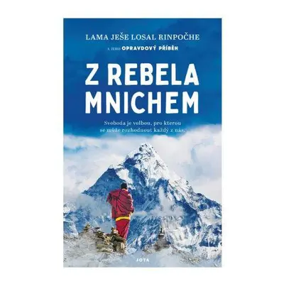 Z rebela mnichem (Lama Yeshe Losal)