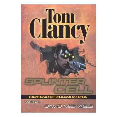 Splinter Cell - Operace Baracuda (Tom Clancy)