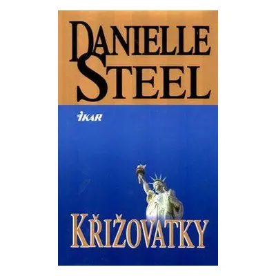 Křižovatky (Danielle Steel)