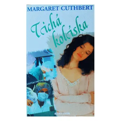 Tichá kolíska (Cuthbert, Margaret)