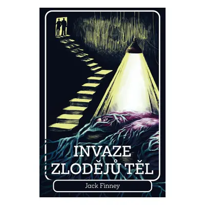 Invaze zlodějů těl (Jack Finney)