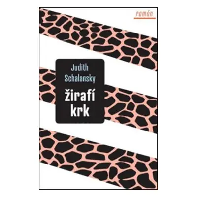 Žirafí krk (Schalansky, Judith)