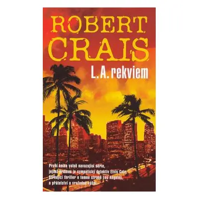 L. A. Requiem (Robert Crais)