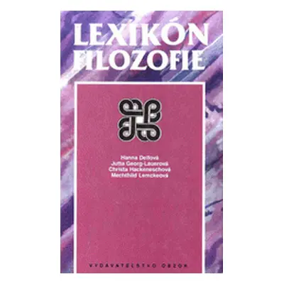 Lexikón filozofie (Hanna Delfová) (slovensky)