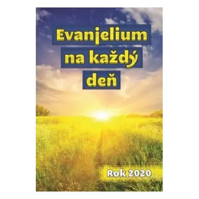 Evanjelium na každý deň (2020) (Štefánia Beňová) (slovensky)