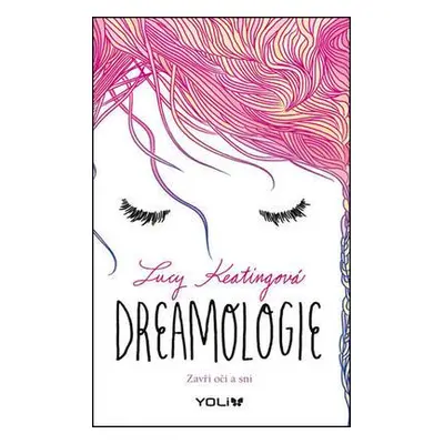 Dreamologie (Lucy Keatingová)