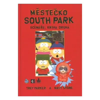 Městečko South Park (Parker Trey)