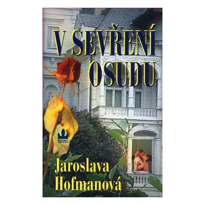 V sevření osudu (Jaroslava Hofmanová)