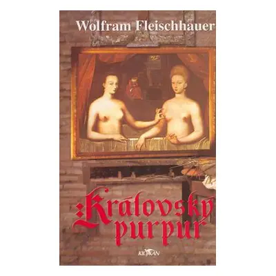 Královský purpur (Wolfram Fleischhauer)