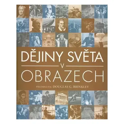 Dějiny světa v obrazech (Berndl, Klaus)