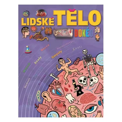 Lidské tělo (Isabelle Bouillot-Jaugeyová)