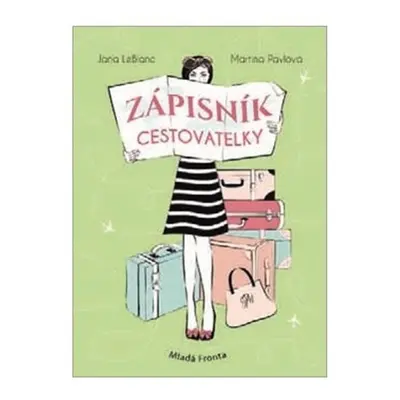 Zápisník cestovatelky (Martina Pavlová)