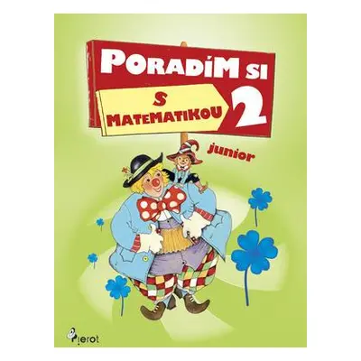 Poradím si s matematikou v 2 třídě (Petr Šulc)