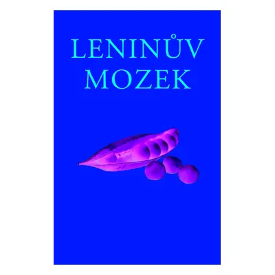 Leninův mozek (Spengler Tilman)