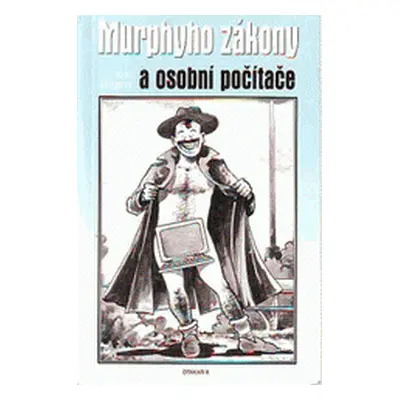 Murphyho zákony a osobní počítač (Otakar II Wagner)