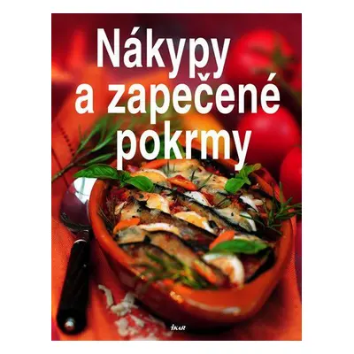 Nákypy a zapečené pokrmy (Arnold Zabert)